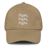 Trump - Fight, Fight, Fight. - Dad hat