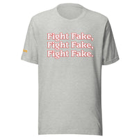 Trump - Fight Fake, Fight Fake, Fight Fake Unisex t-shirt