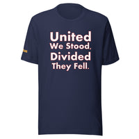 Trump 2024 - United We Stood, Divided They Fell - Unisex t-shirt