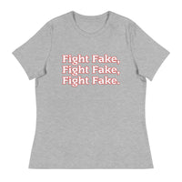 Trump - Fight Fake, Fight Fake, Fight Fake Women's Relaxed T-Shirt