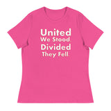 Trump 2024 - United We Stood, Divided They Fell. - Women's Relaxed T-Shirt