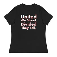 Trump 2024 - United We Stood, Divided They Fell. - Women's Relaxed T-Shirt