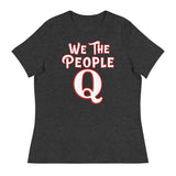 Women's We The People Q - Bella + Canvas 6400 Women's Relaxed T-Shirt