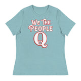 Women's We The People Q - Bella + Canvas 6400 Women's Relaxed T-Shirt