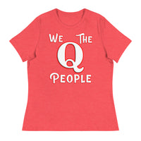 Women's We The Q People - Bella + Canvas 6400 Women's Relaxed T-Shirt