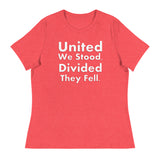 Trump 2024 - United We Stood, Divided They Fell. - Women's Relaxed T-Shirt